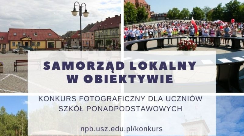 Konkurs fotograficzny "Samorząd Lokalny w obiektywie"