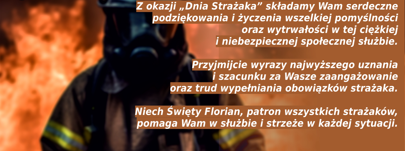 Życzenia z Okazji Dnia Strażaka